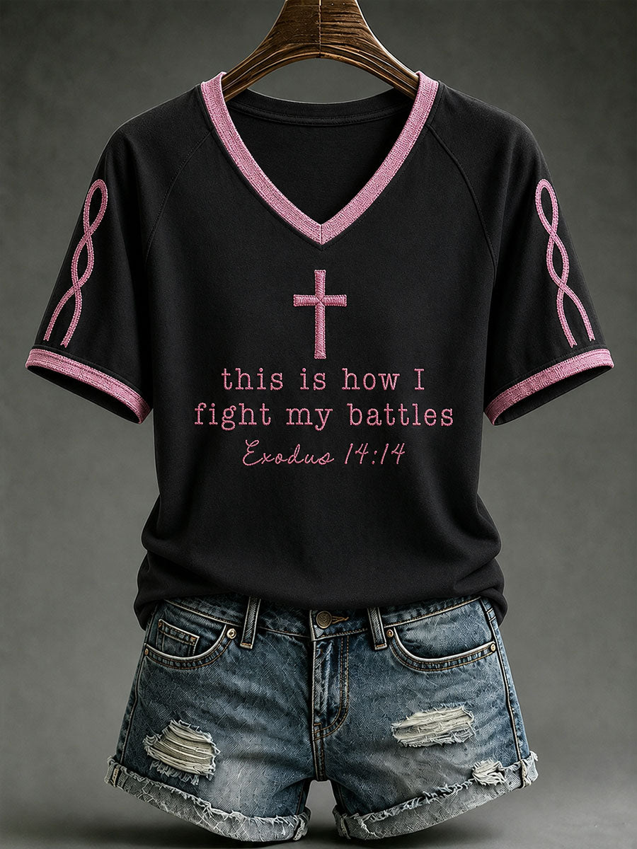 Women's This Is How I Fight My Battles V-neck T-shirt