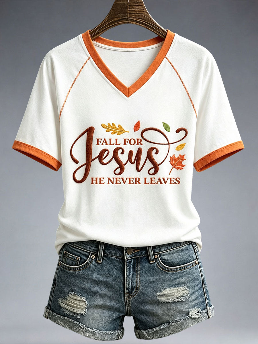 Women's Fall For Jesus He Never Leaves T-Shirt