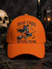 Funny Halloween Witch Dead Tired But Still Flying Print Hat