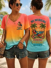 Women's No Working During Drinking Hours Print Casual V-Neck Tee