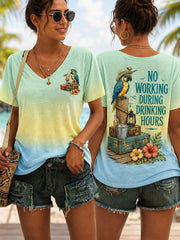 Women's No Working During Drinking Hours Print Casual V-Neck Tee