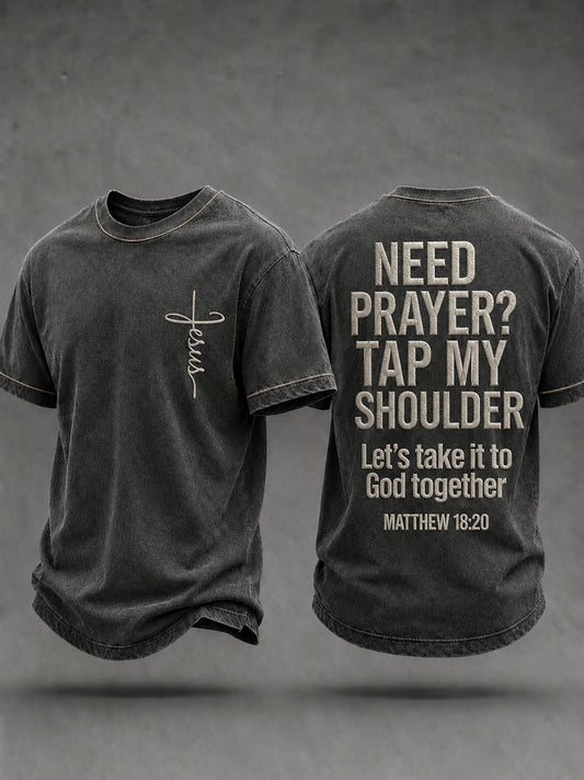 Men's Christian Need Prayer Tap My Shoulder Short Sleeve T-shirt