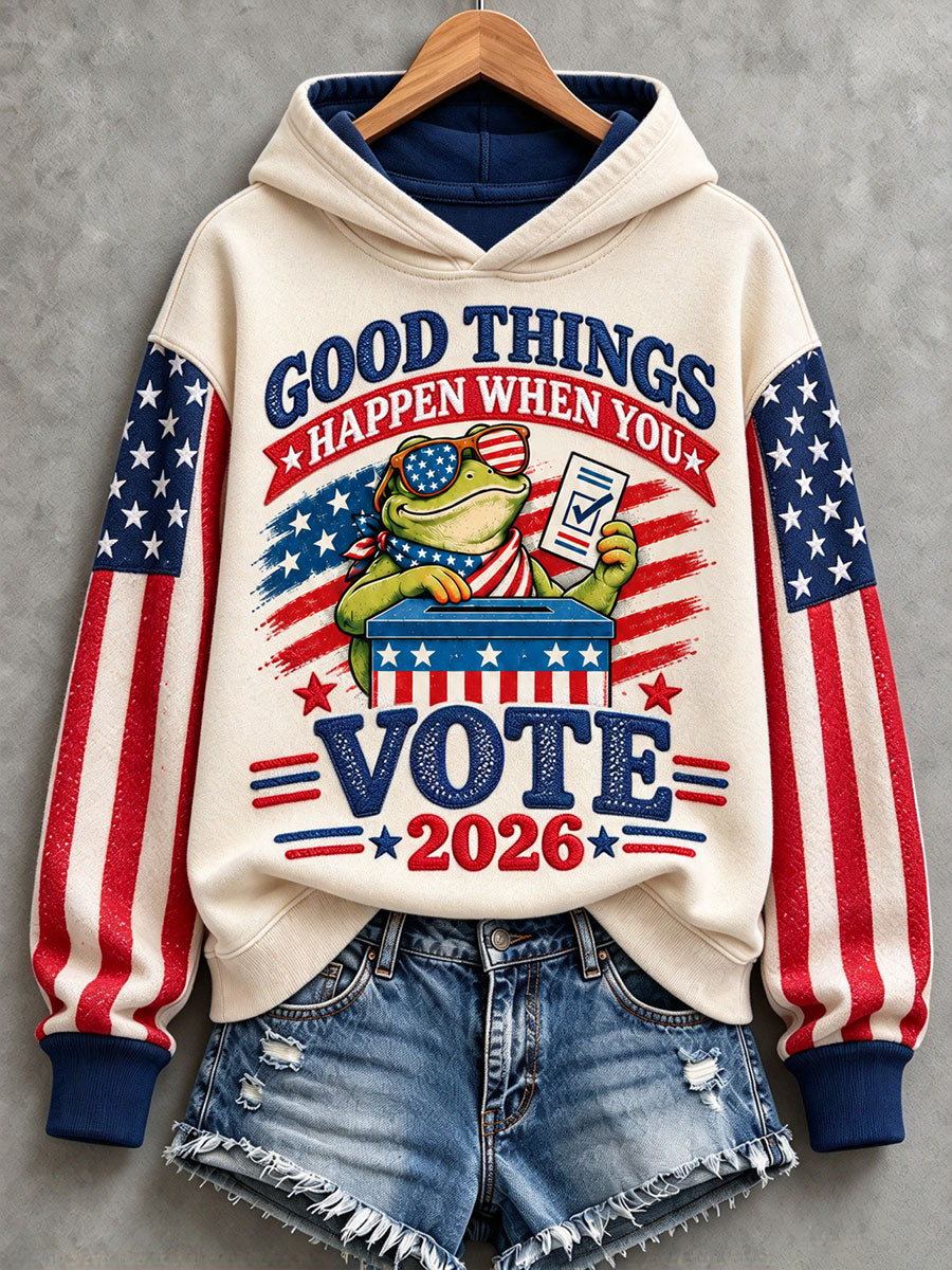 Women's "Good Things Happen When You Vote 2026" Hoodies