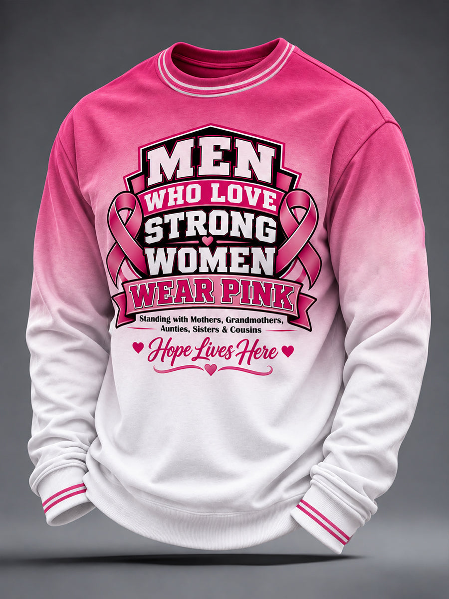 Men's Breast Cancer Awareness Real Men Wear Pink Sweatshirt