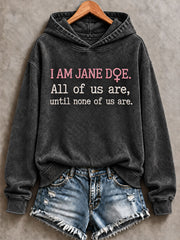 Women's 'I Am Jane Doe' Printed Casual Hoodie