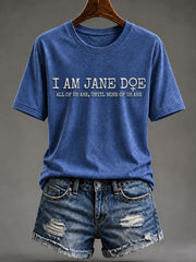 Women’s 'I Am Jane Doe' Printed Casual T-Shirt