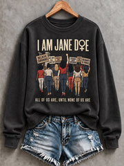Women's 'I Am Jane Doe' Print Casual Sweatshirt