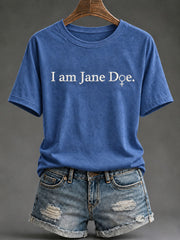 Women’s 'I Am Jane Doe' Printed Casual T-Shirt