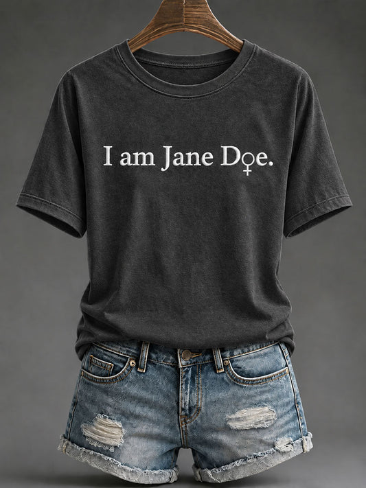 Women’s 'I Am Jane Doe' Printed Casual T-Shirt