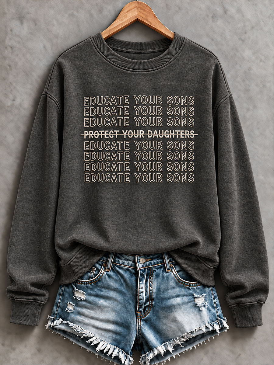 Women's 'Educate your sons not daughters' Printed Casual Regular Sweatshirt