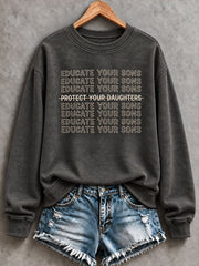 Women's 'Educate your sons not daughters' Printed Casual Regular Sweatshirt