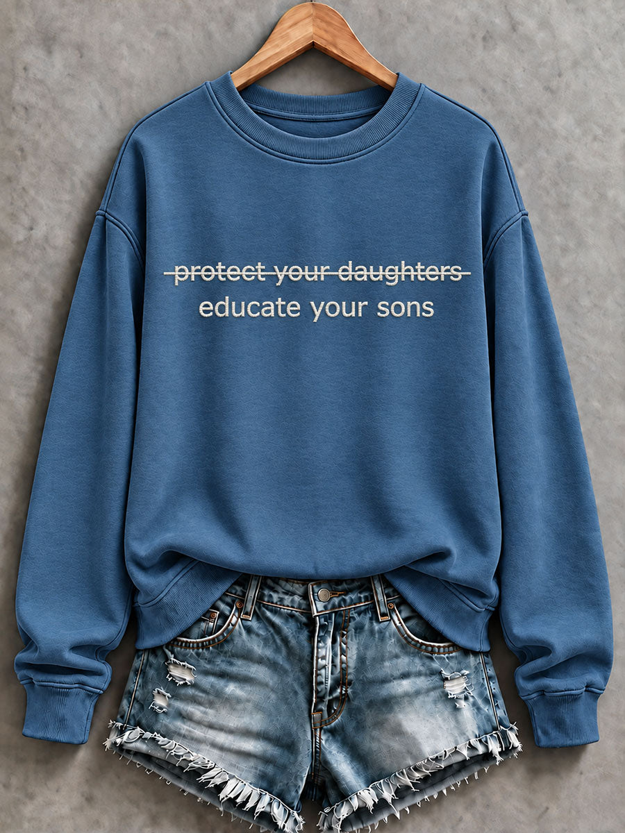 Women's 'Educate your sons not daughters' Printed Casual Regular Sweatshirt